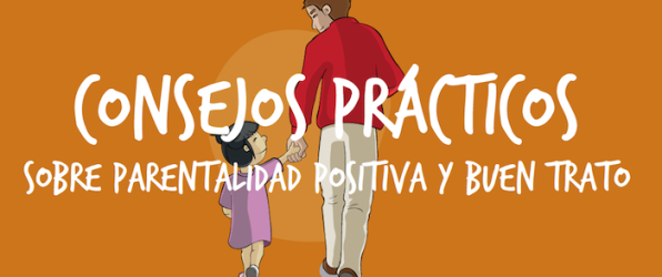 Cómo educar en positivo. Guía para padres y madres